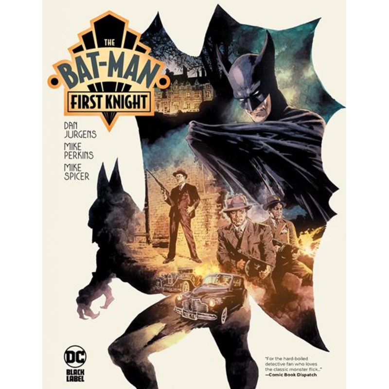 The Bat-Man First Knight HC