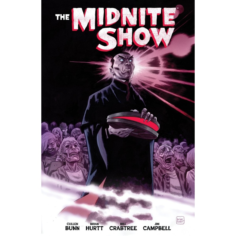 The Midnite Show by Cullen Bunn and Brian Hurtt TP