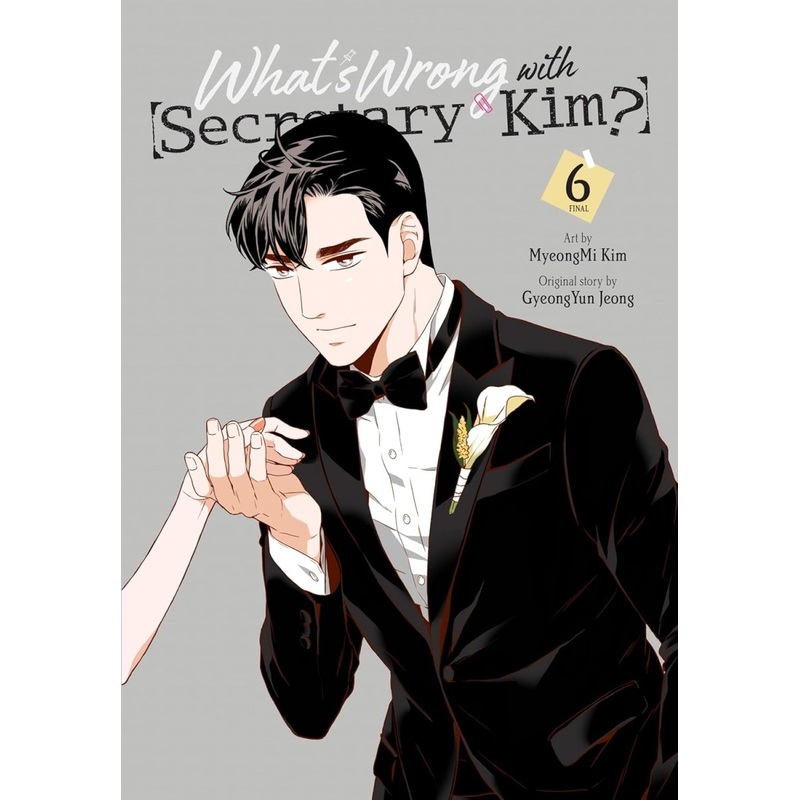 What’s Wrong with Secretary Kim? GN Vol 06