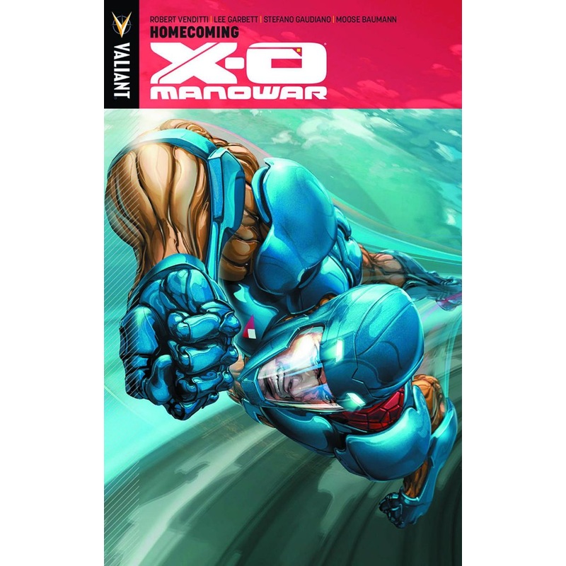 X-O Manowar Volume 4: Homecoming