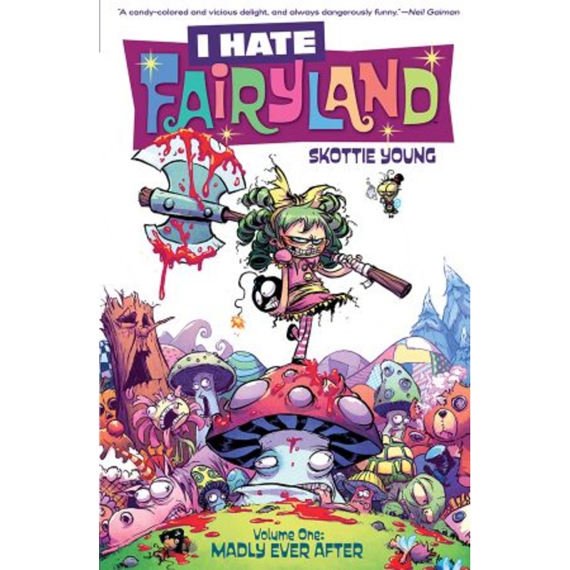 I Hate Fairyland, Vol. 1: Madly Ever After