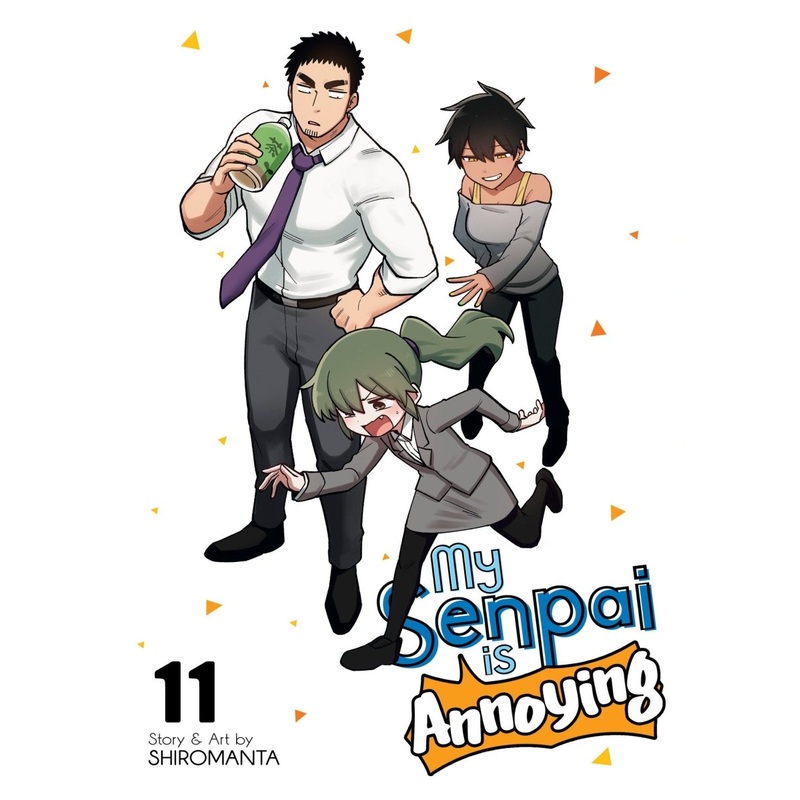 My Senpai Is Annoying Vol. 11