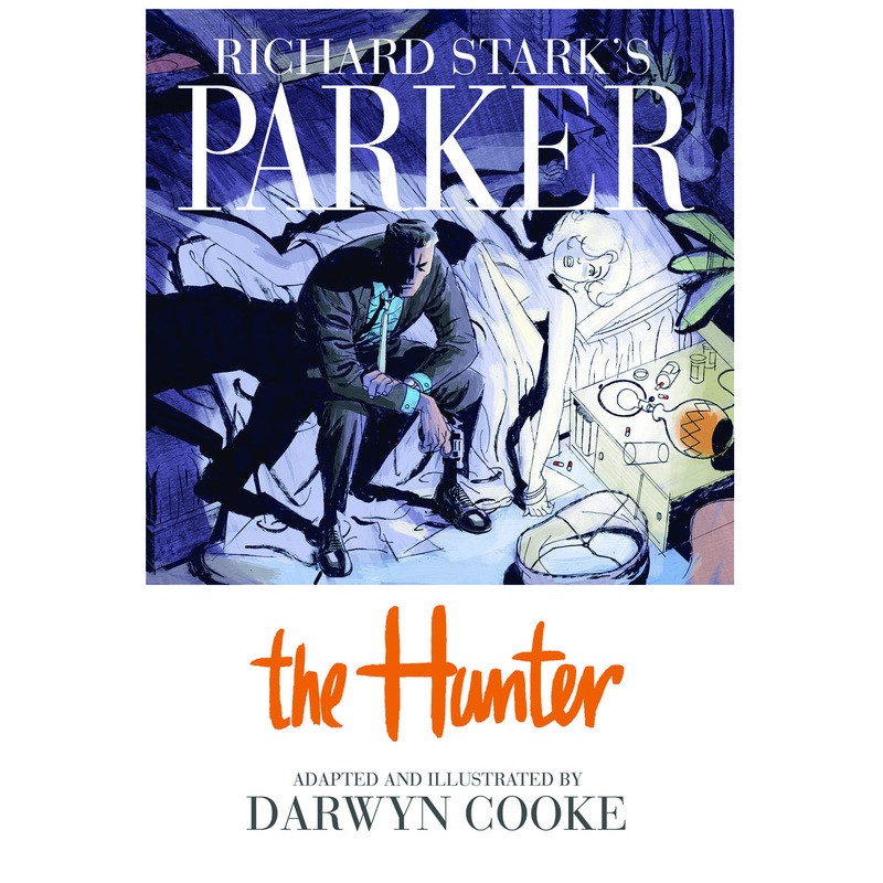 RICHARD STARKS PARKER THE HUNTER HC