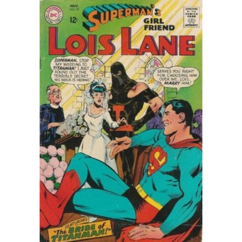 Superman’s Girlfriend, Lois Lane (1958-1974) #079