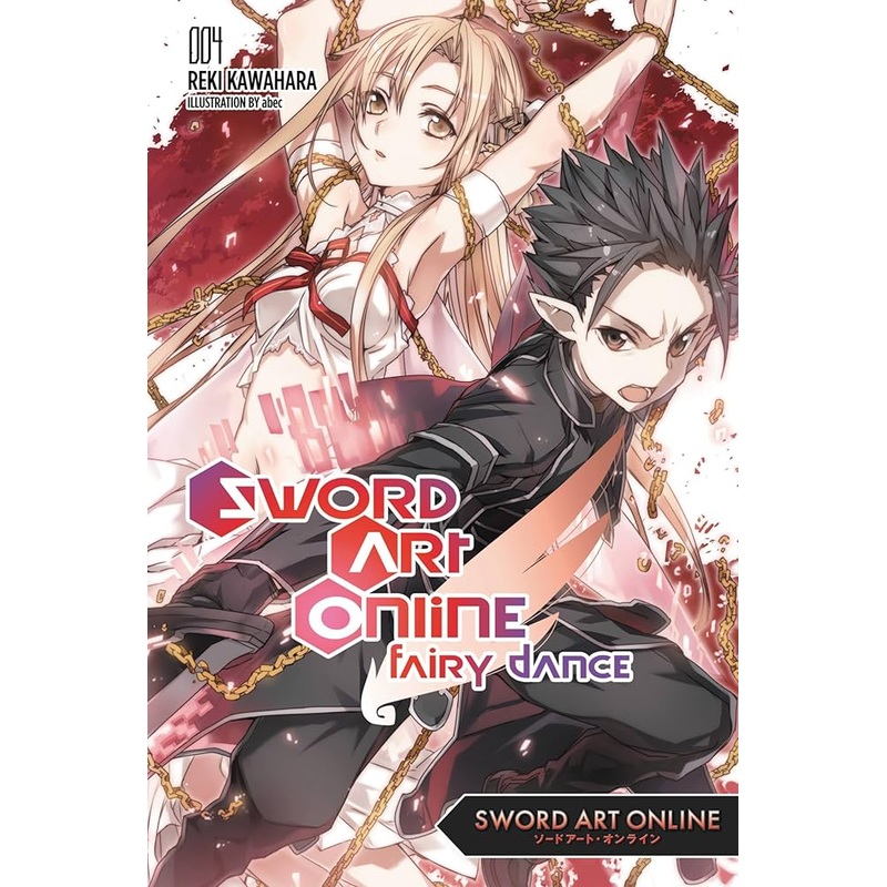 Sword Art Online, light novel Vol. 04: Fairy Dance
