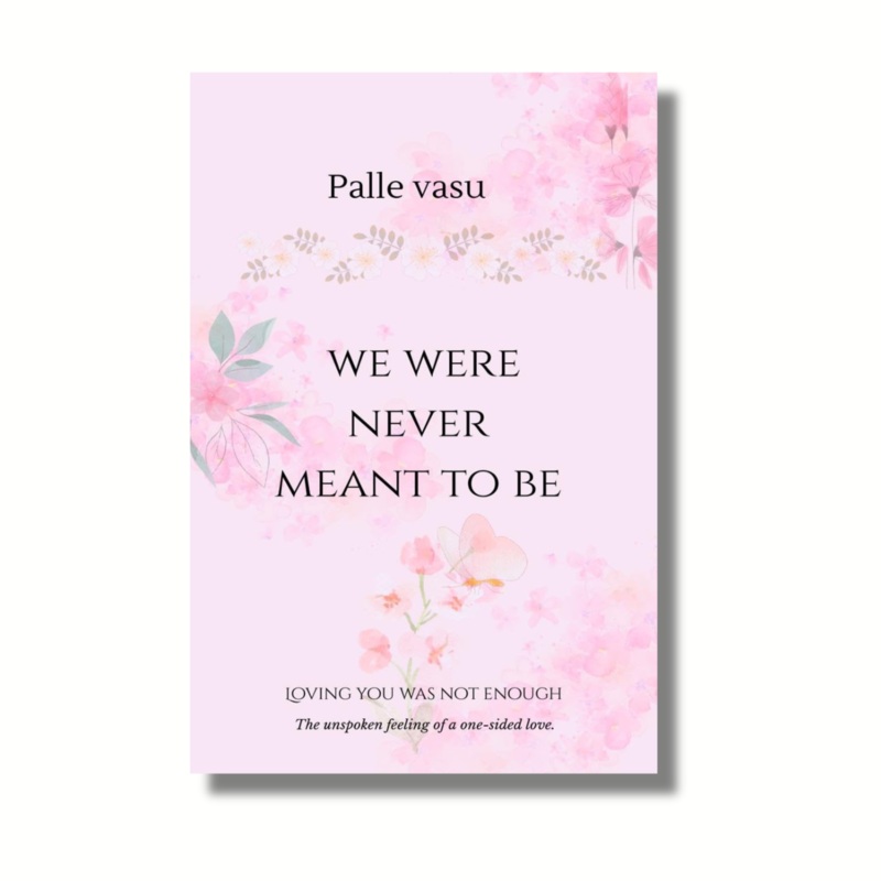 We Were Never Meant To Be