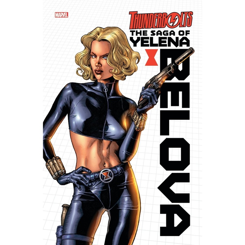 Thunderbolts: The Saga Of Yelena Belova TP
