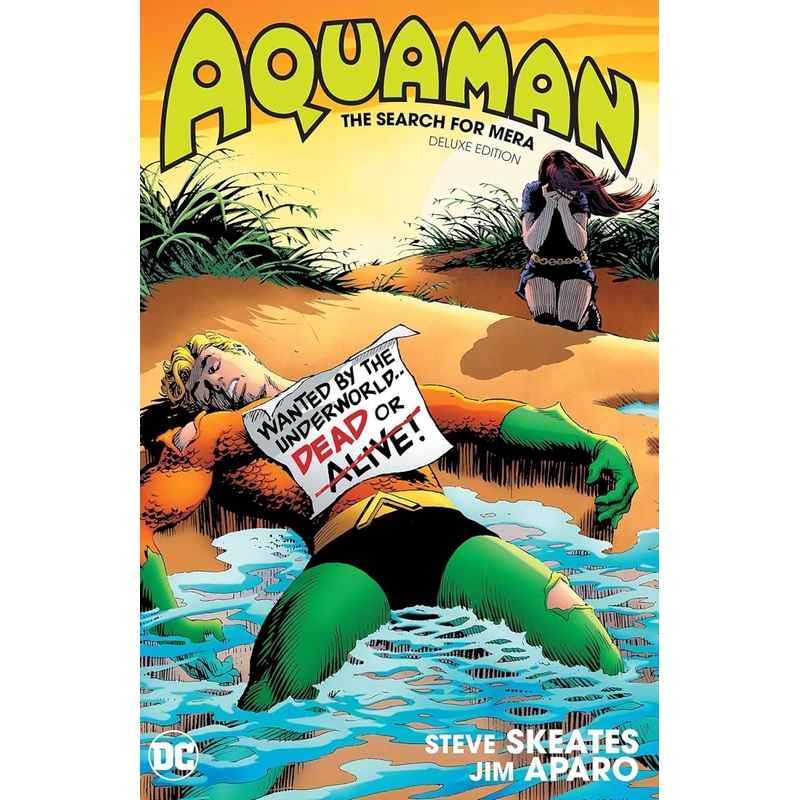 Aquaman: The Search For Mera Deluxe Edition HC *OOP*