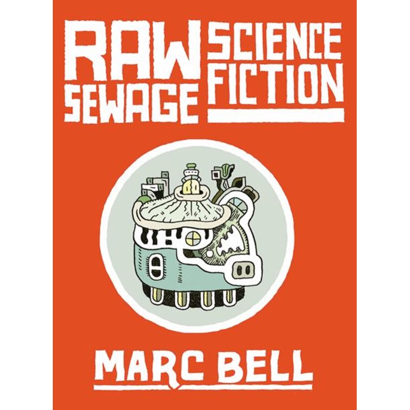 Raw Sewage Science Fiction HC