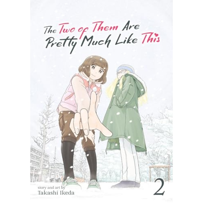 The Two of Them Are Pretty Much Like This Vol. 2