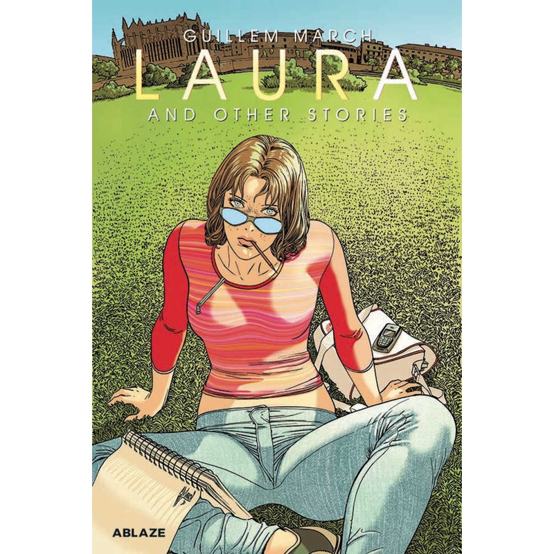 Guillem Marchs Laura & Other Stories Hardcover (Mature)