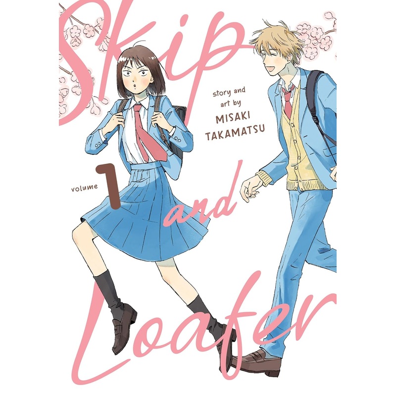 Skip and Loafer, Vol. 01