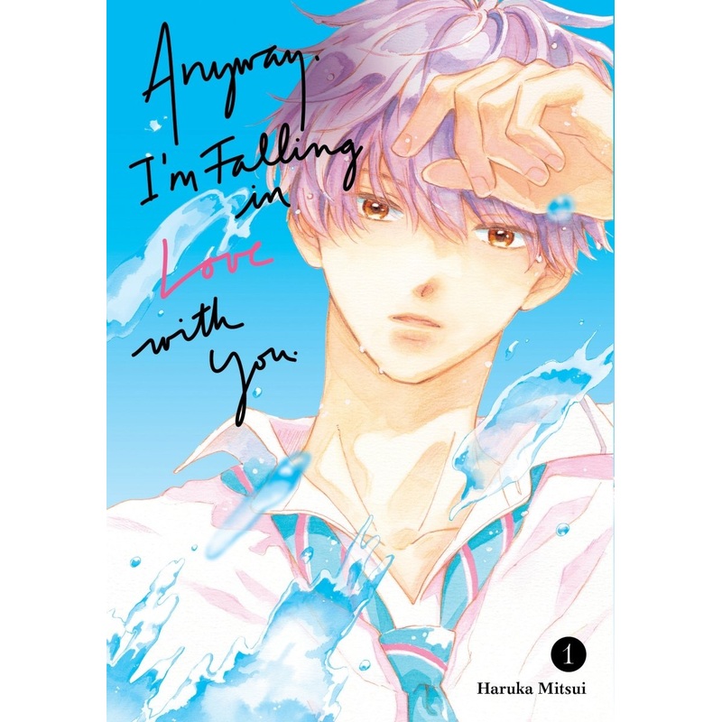 Anyway, I’m Falling In Love With You 1