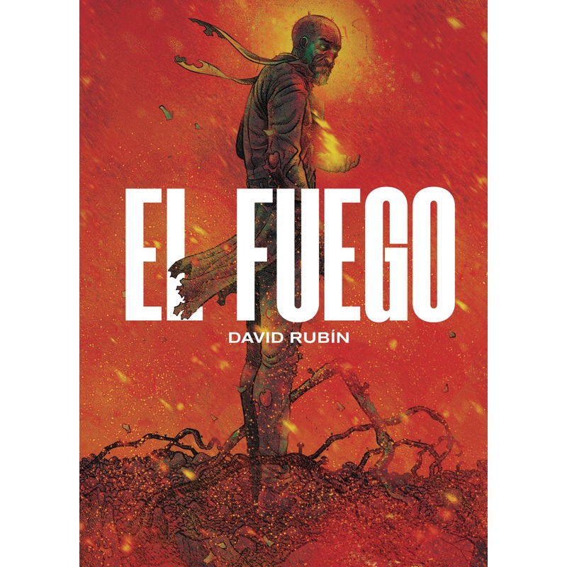 El Fuego (Hardcover)