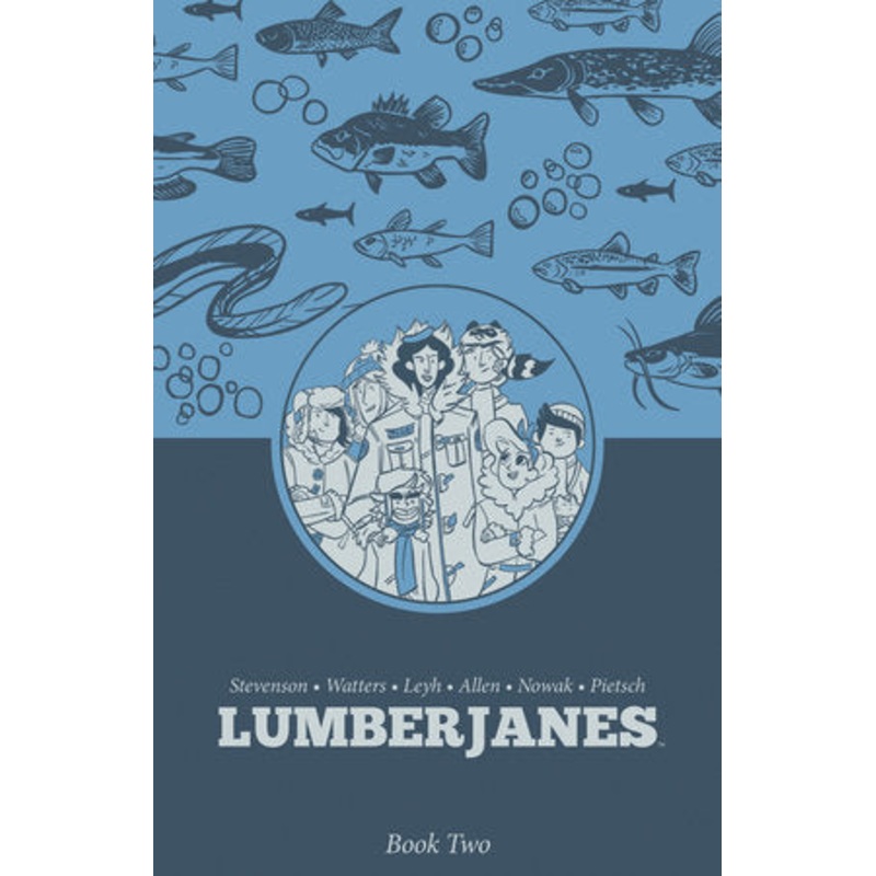 LUMBERJANES BOOK TWO HC (23 Dec Release)