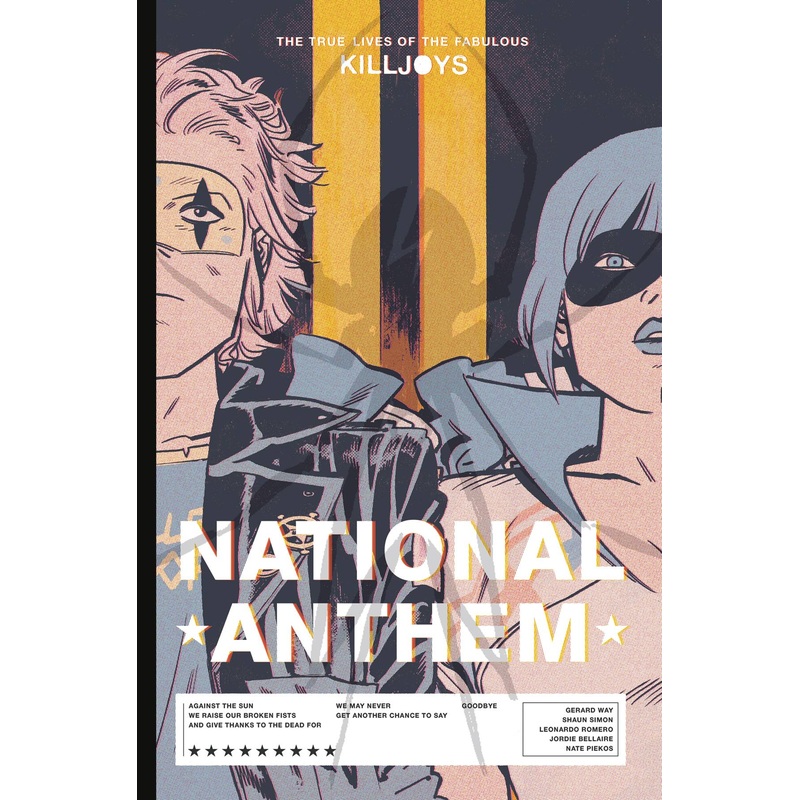 True Lives of the Fabulous Killjoys TP National Anthem