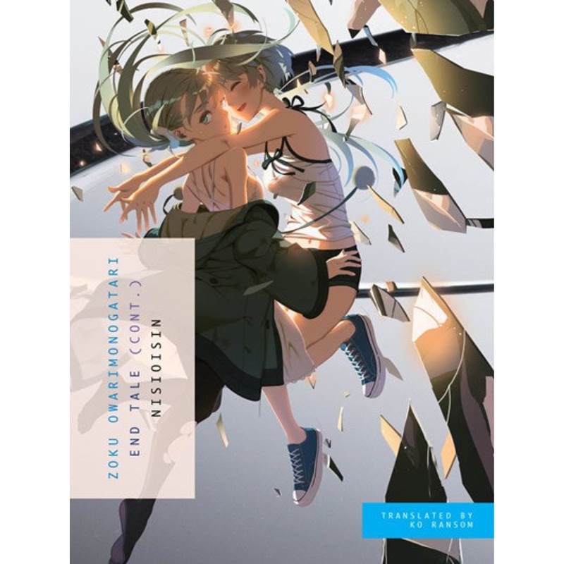 Zoku Owarimonogatari: End Tale