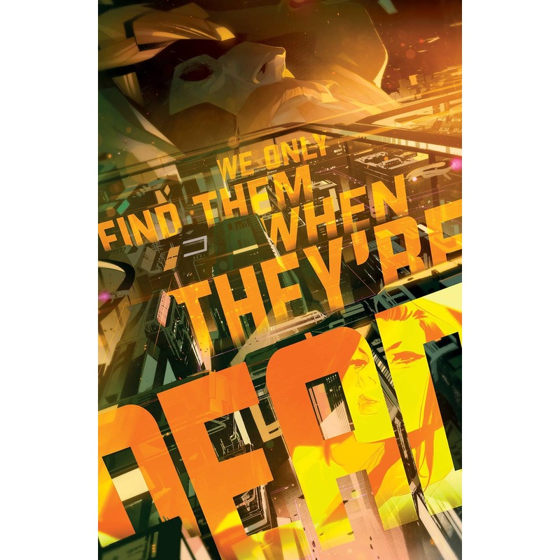 WE ONLY FIND THEM WHEN THEYRE DEAD #6 CVR A DI MEO This only, one comic book.