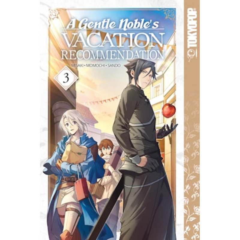 A Gentle Noble’s Vacation Recommendation, Volume 3