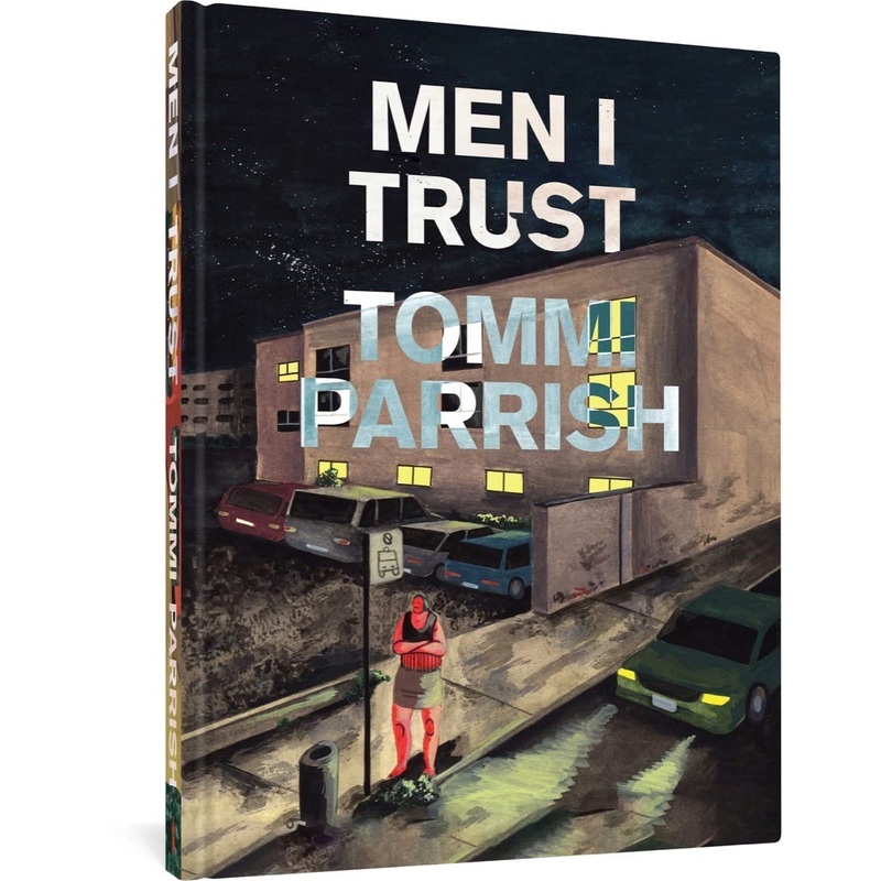 Men I Trust by Tommi Parrish HC (Scribe UK)