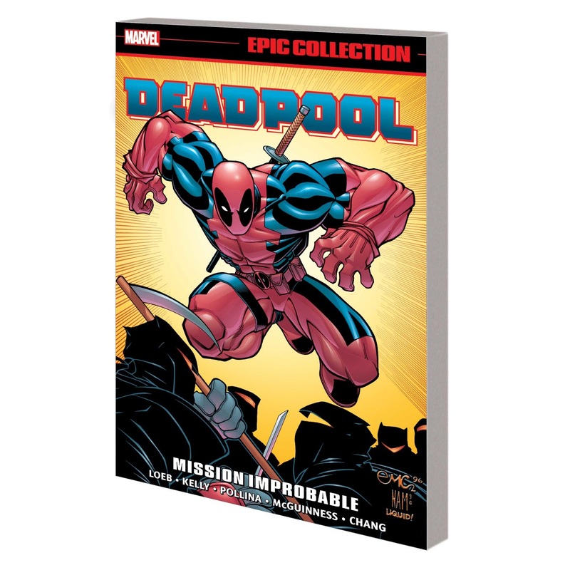 Deadpool Epic Collection: Mission Improbable