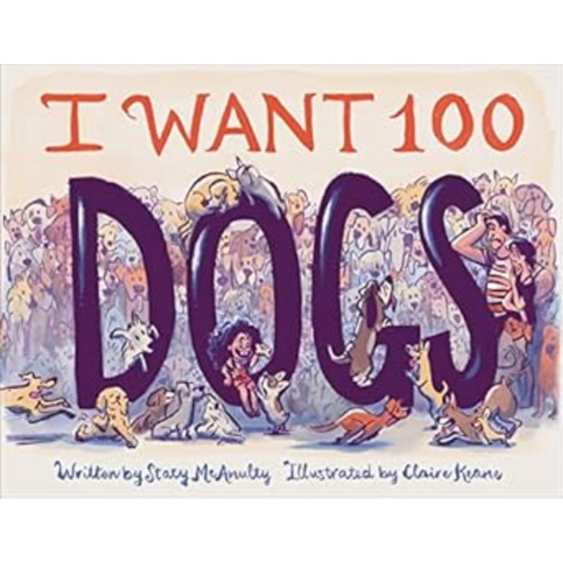 I Want 100 Dogs