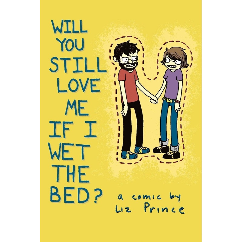 Will You Still Love Me If I Wet The Bed? TP