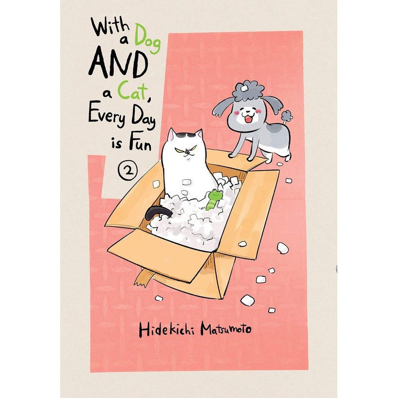 With A Dog And A Cat, Every Day Is Fun 2