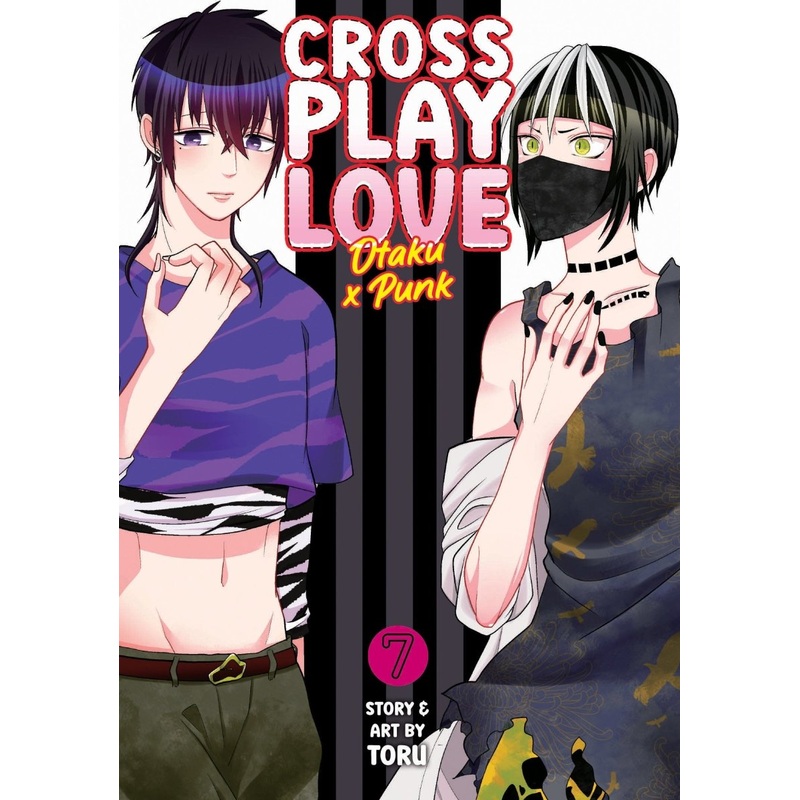 Crossplay Love: Otaku X Punk Vol. 07