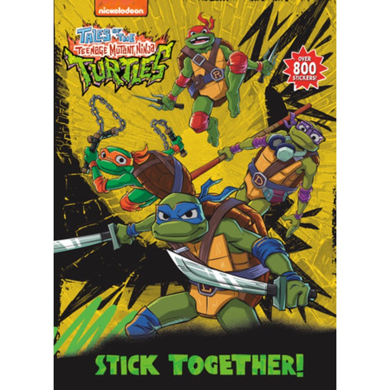 Stick Together! (Tales Of The Teenage Mutant Ninja Turtles)