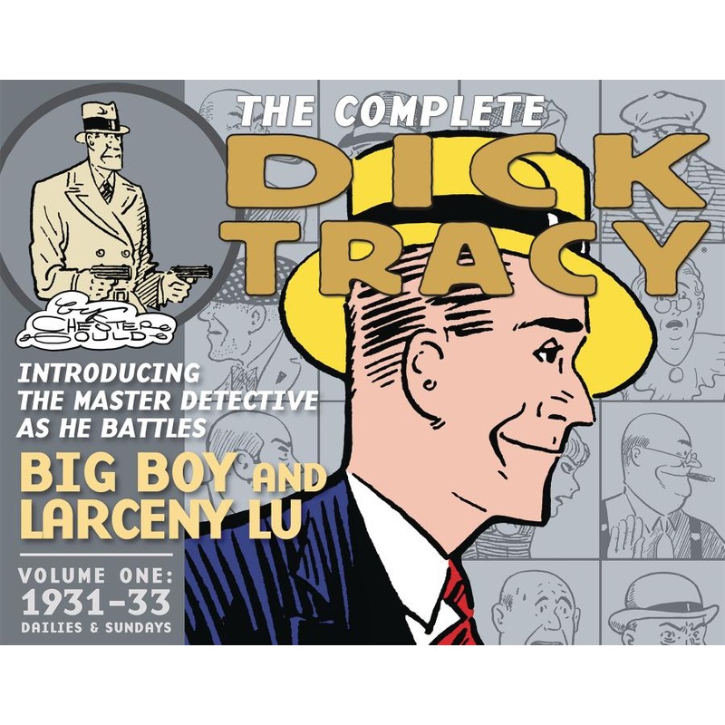 The Complete Dick Tracy: Vol. 1 1931-1933 (Hardcover)