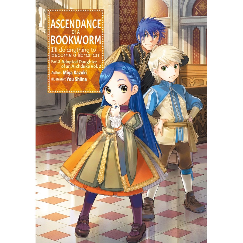 Ascendance of a Bookworm Part 3 Volume 2 (Light novel)