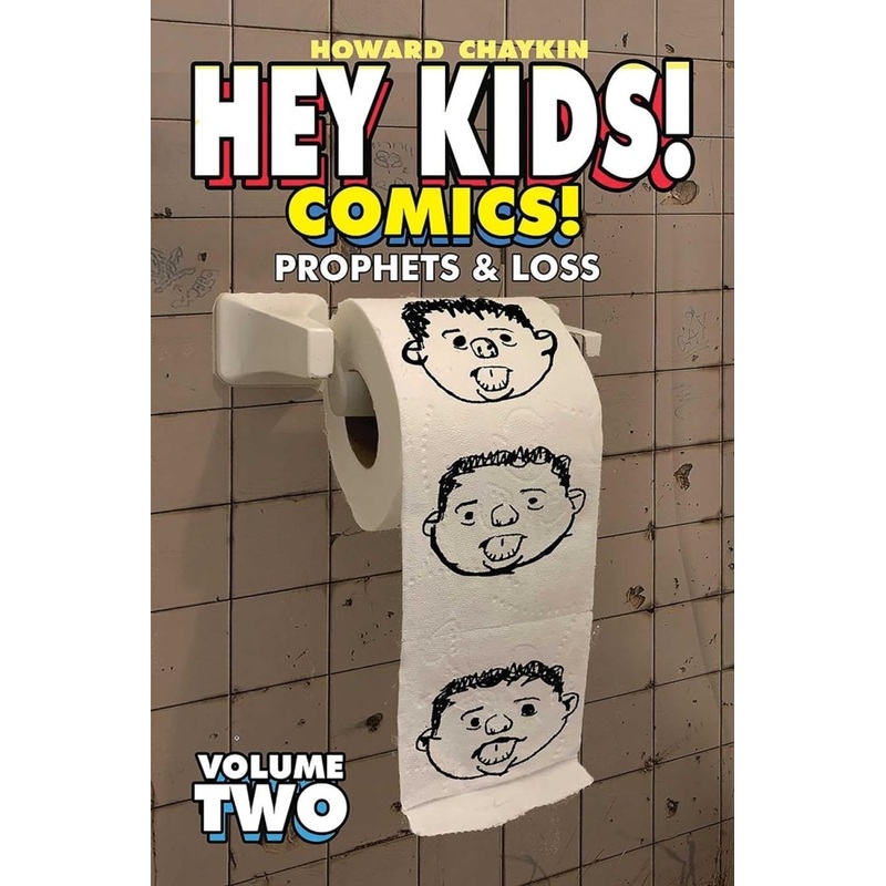 Hey Kids Comics TP Vol 02 Prophets & Loss