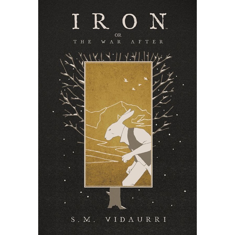 Iron or the War After