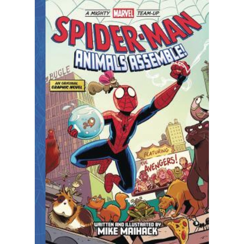 Spider-Man: Animals Assemble! (A Mighty Marvel Team-Up) (Hardcover)