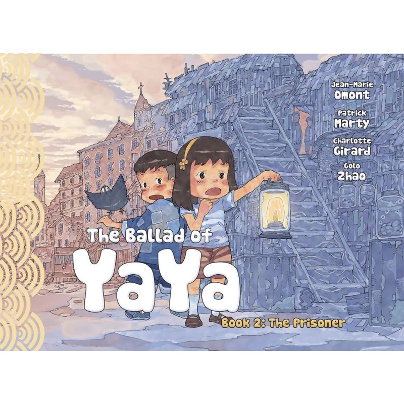 The Ballad of Yaya Book 2: The Prisoners