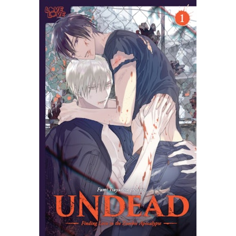 UNDEAD: Finding Love in the Zombie Apocalypse, Volume 1