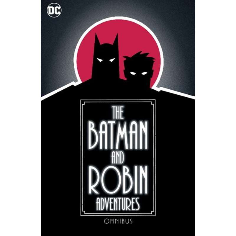 Batman And Robin Adventures Omnibus HC