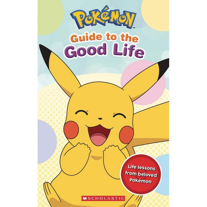 Pokemon: Guide To The Good Life