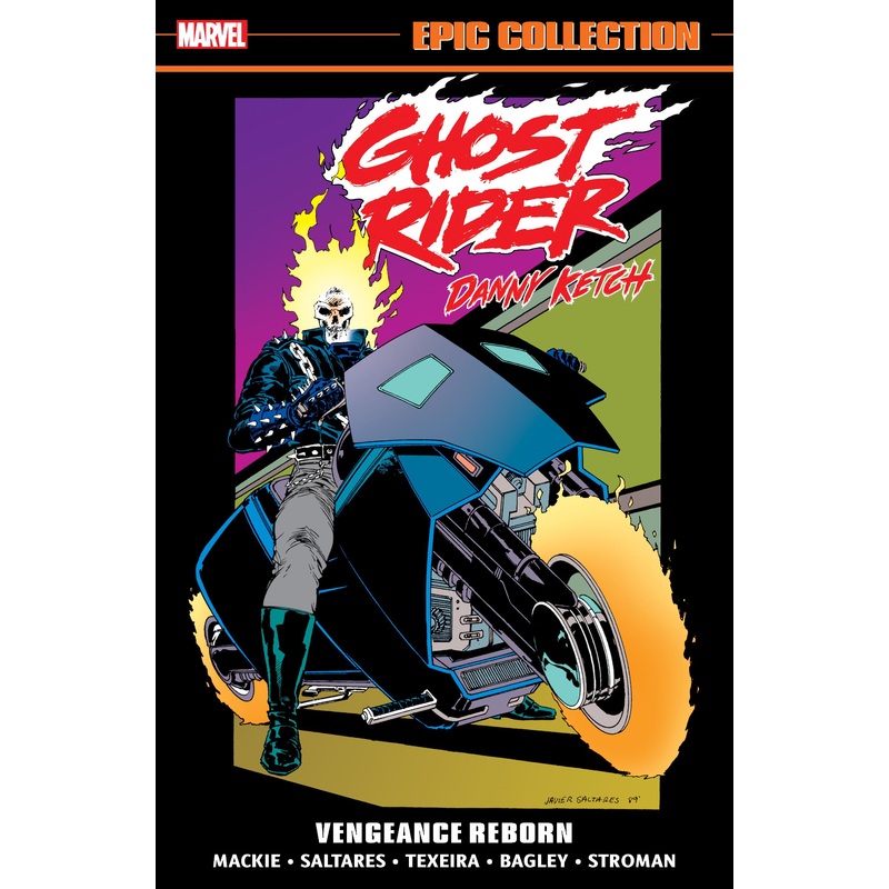 Ghost Rider: Danny Ketch Epic Collection – Vengeance Reborn