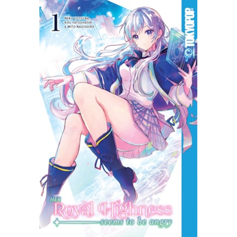 Her Royal Highness Seems to Be Angry, Volume 1