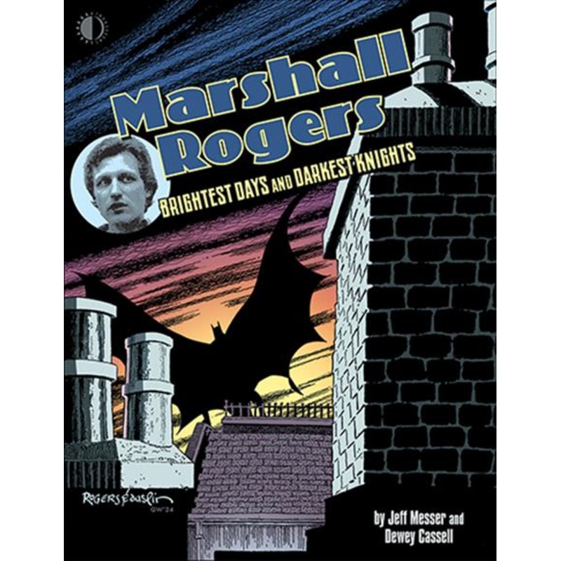 Marshall Rogers Brightest Days & Darkest Knights HC