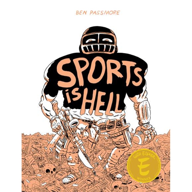 Sports Is Hell HC by Ben Passmore