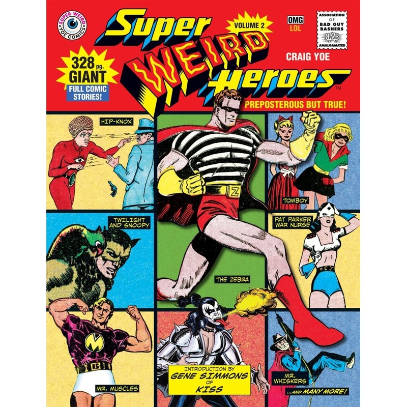 Super Weird Heroes: Preposterous But True! HC