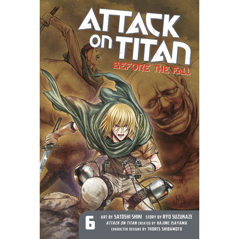 Attack on Titan: Before the Fall, Vol. 06