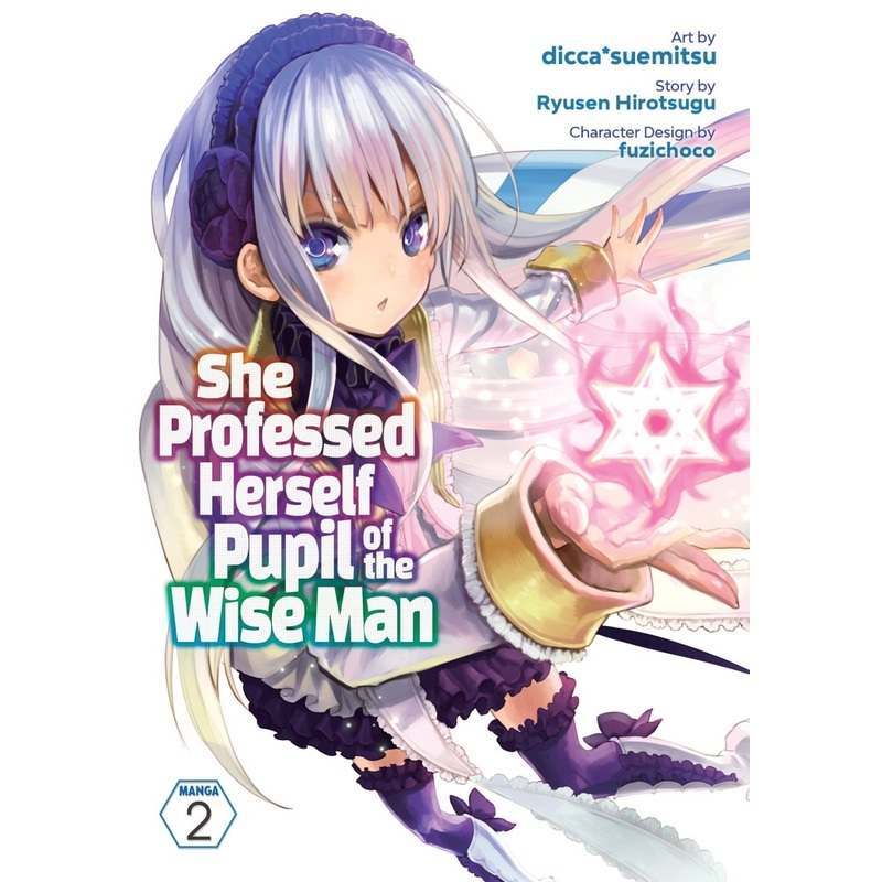 She Professed Herself Pupil Of The Wise Man (Manga) Vol. 02