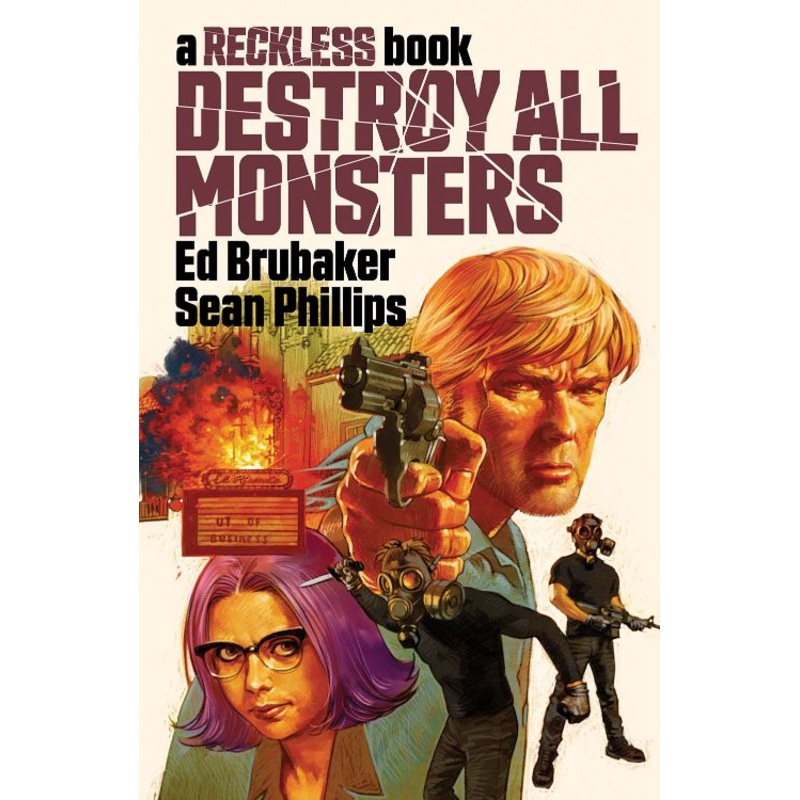 Destroy All Monsters: A Reckless Book (Hardcover)