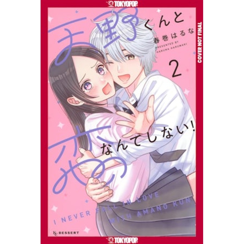 I’ll Never Fall In Love With Amano!, Volume 2