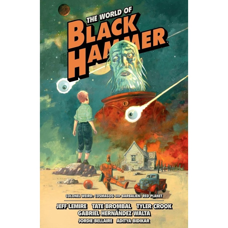 The World Of Black Hammer Omnibus Volume 3 TP