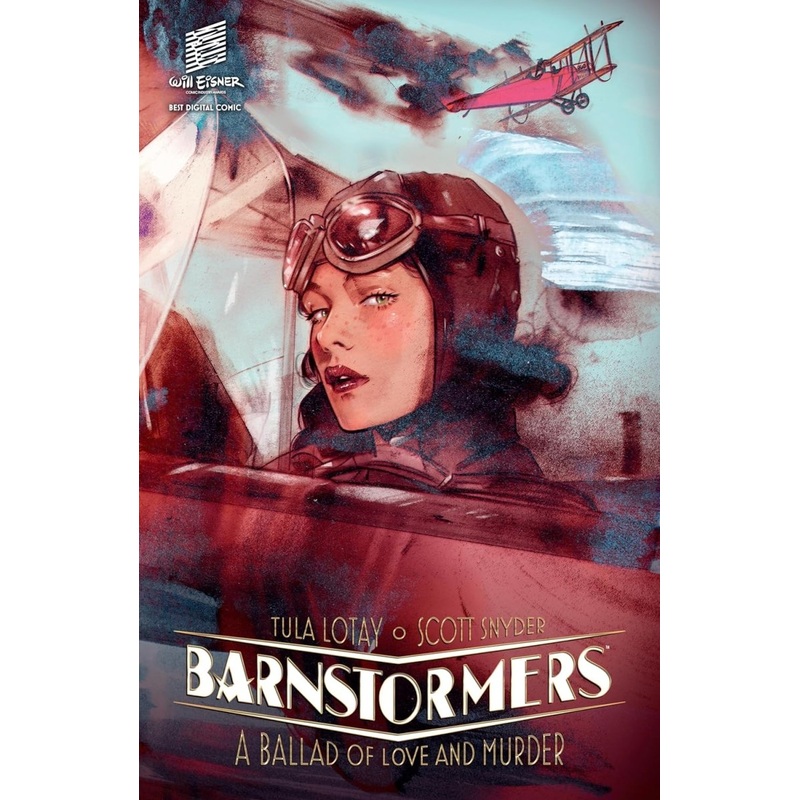 Barnstormers: A Ballad Of Love And Murder bby Scott Snyder and Tula Lotay TP